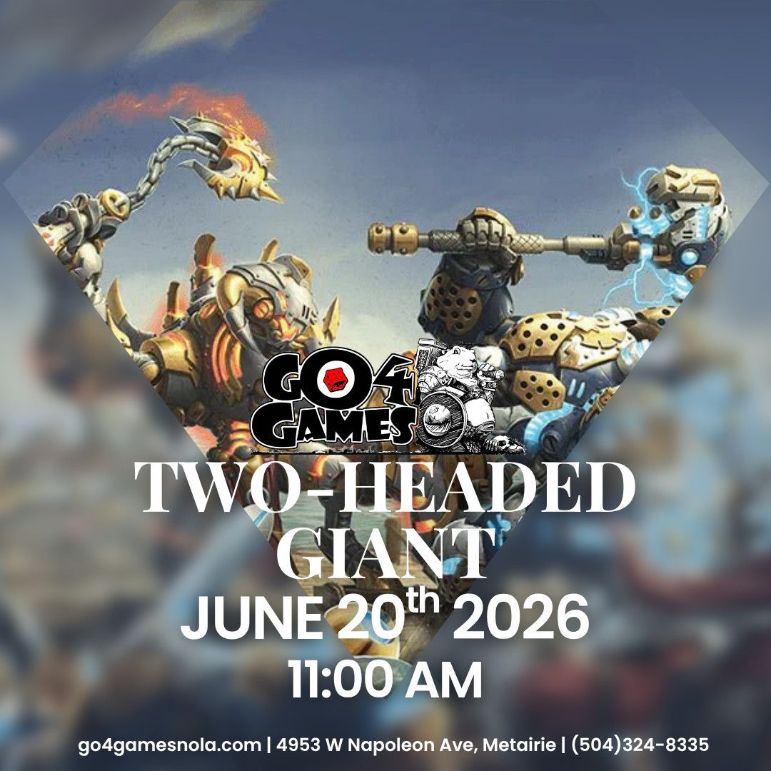 Event: Warmachine Two-Headed Giant Tournament 6/20/26 11am