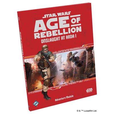 Star Wars - Age of Rebellion: Onslaught at Arda I