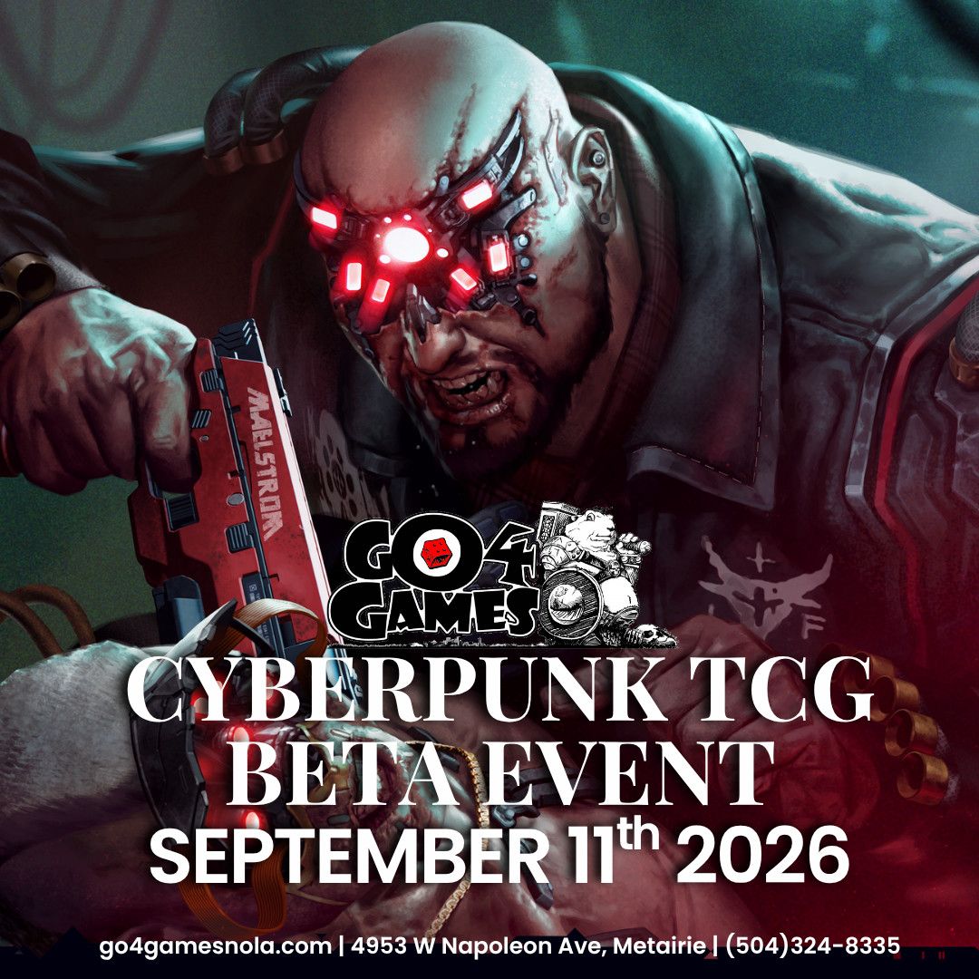 Event: Cyberpunk TCG Beta Event 9/11/26