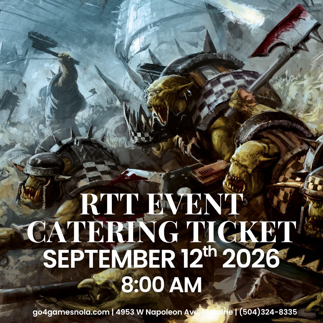 Event: 40k RTT Catering Ticket 9/12/26