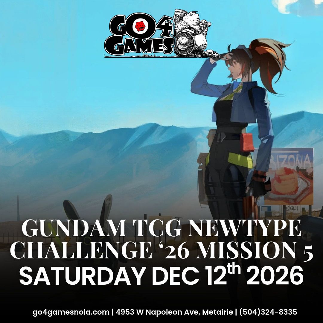 Event: Gundam TCG Newtype Challenge 2026 MISSION 5 12/12/26 12pm