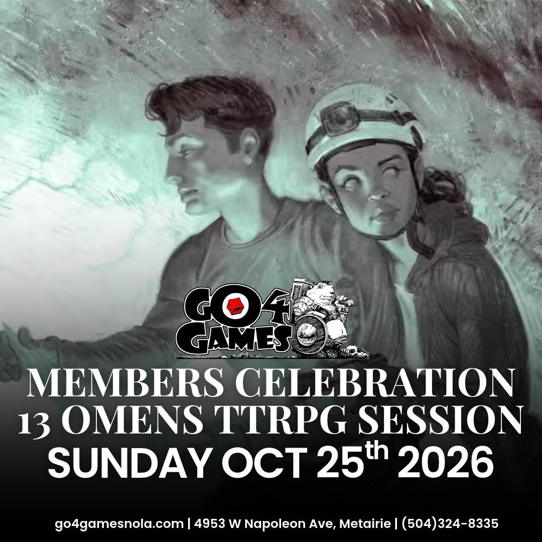 Event: Members' Celebration 13 Omens TTRPG Session 10/25/26 6pm