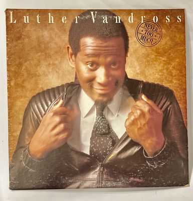 LUTHER VANDROSS - Never Too Much