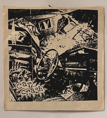 CAR CRASH - Car Crash EP