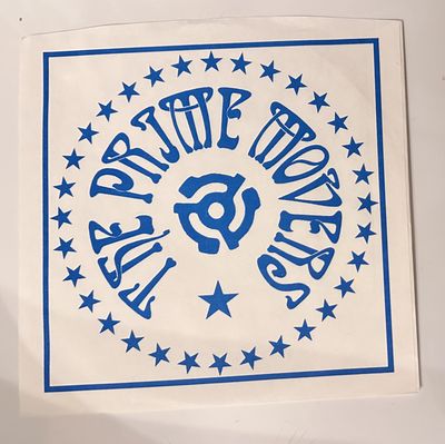 The PRIME MOVERS - Under Your Spell / Down  And Out