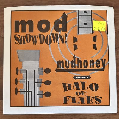 MUDHONEY Versus HALO OF FLIES - Mod Showdown split
