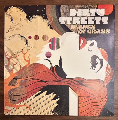 DIRTY STREETS - Blades Of Grass