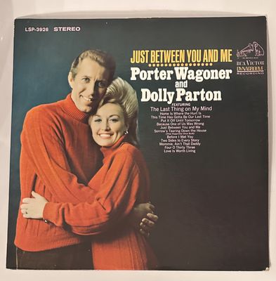 PORTER WAGONER and DOLLY PARTON -Just Between You And Me