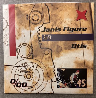 JANIS FIGURE  / OTIS  - 7&quot; Split