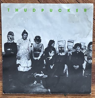 THUDPUCKER - Hop Frog  7&quot;