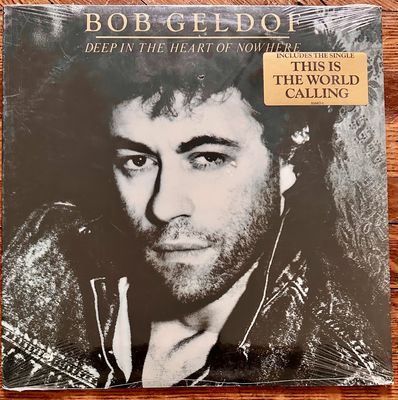BOB GELDOF - Deep In The Heart Of Nowhere