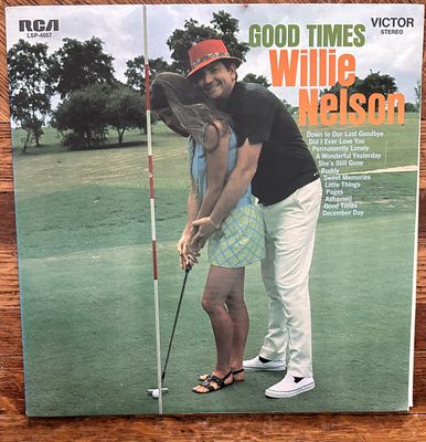 WILLIE NELSON - Good Times
