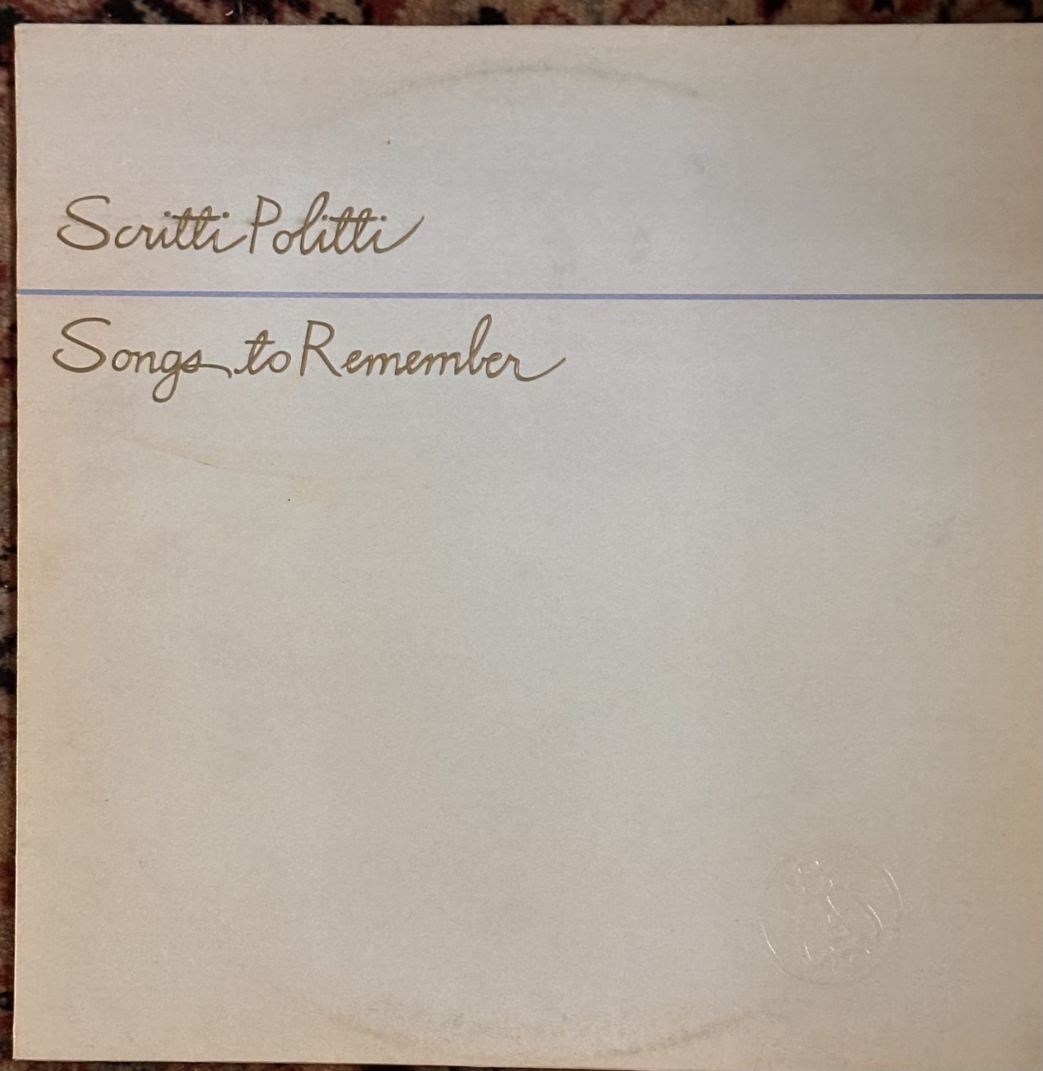 SCRITTI POLITTI - Songs To Remember