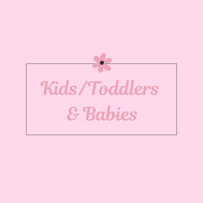 Kids/Toddlers &amp; Babies