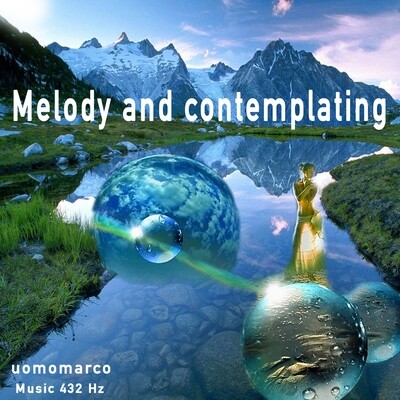 Melody and contemplating