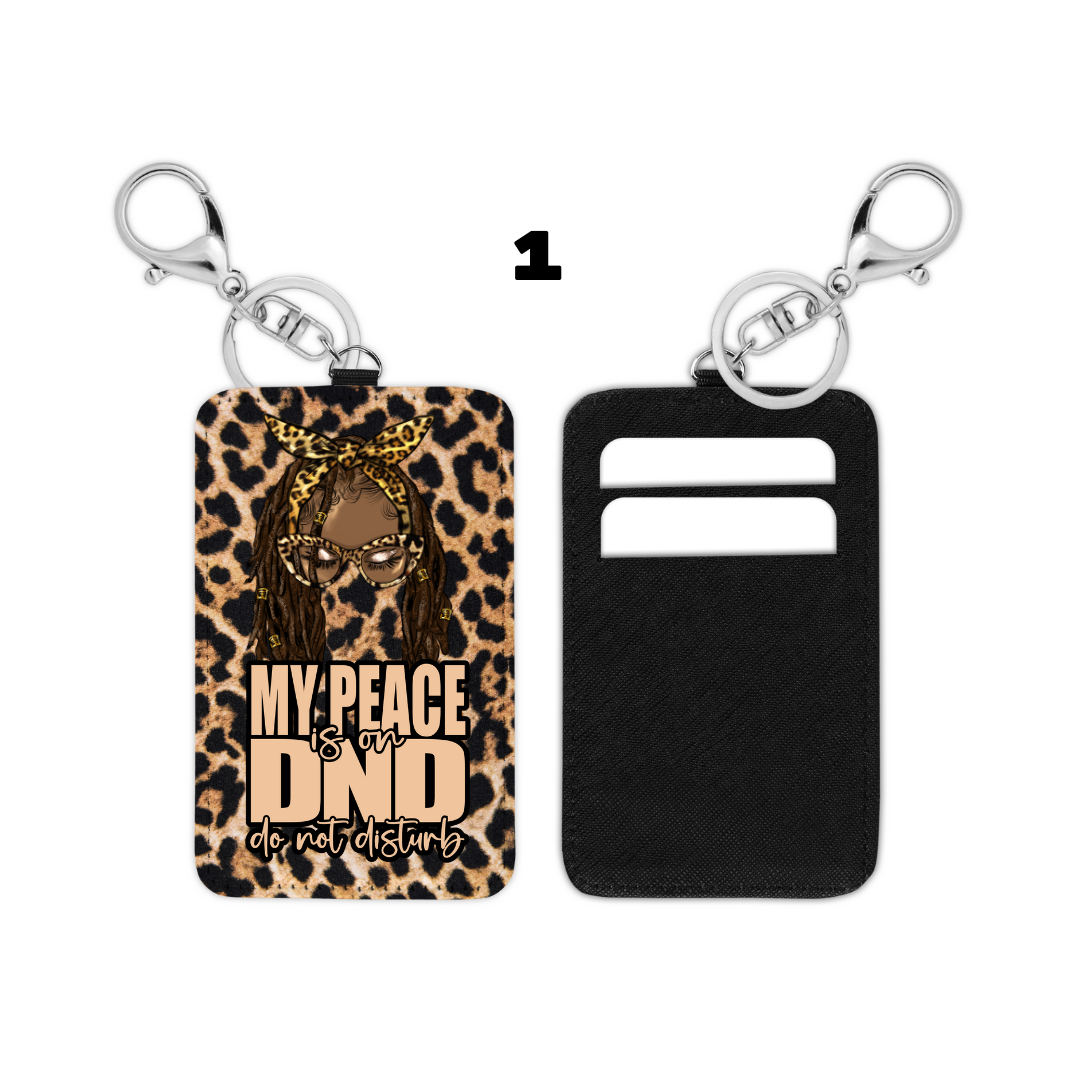  Card Holder – &quot;My Peace is on DND&quot; Quote