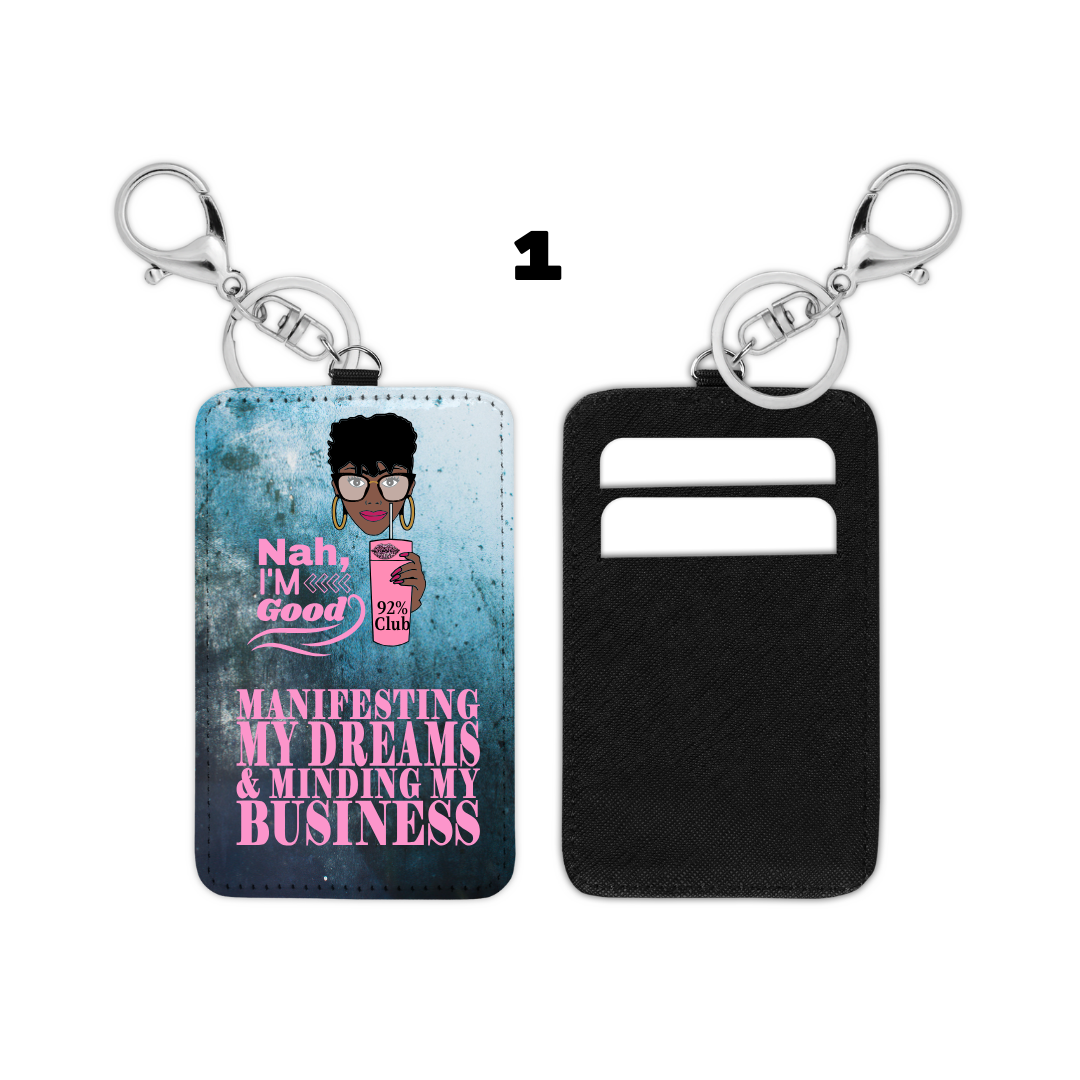 Card Holder – &quot;Manifesting &amp; Minding My Business&quot; 