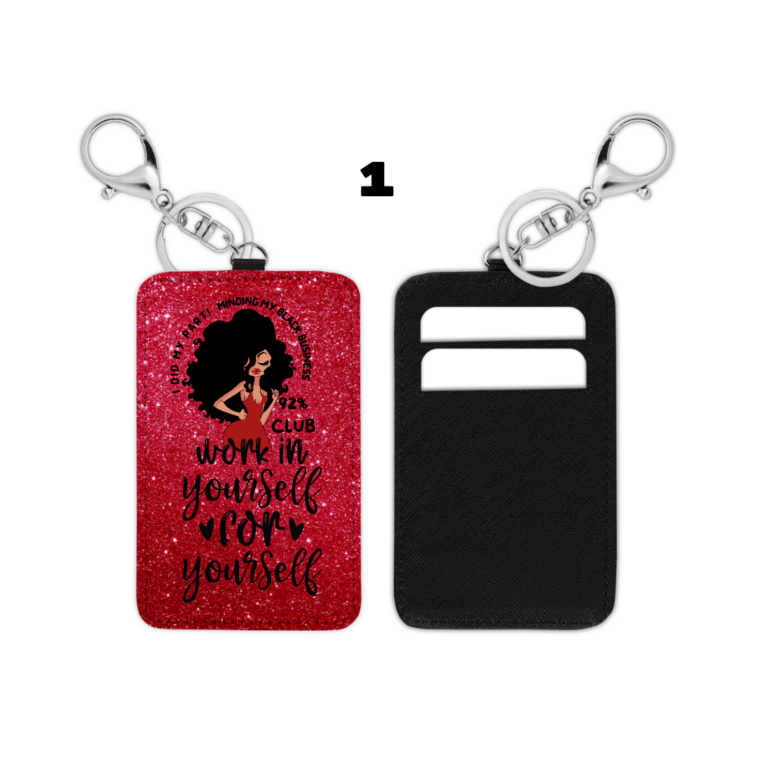  Card Holder – &quot;Work In Yourself, For Yourself&quot; Quote