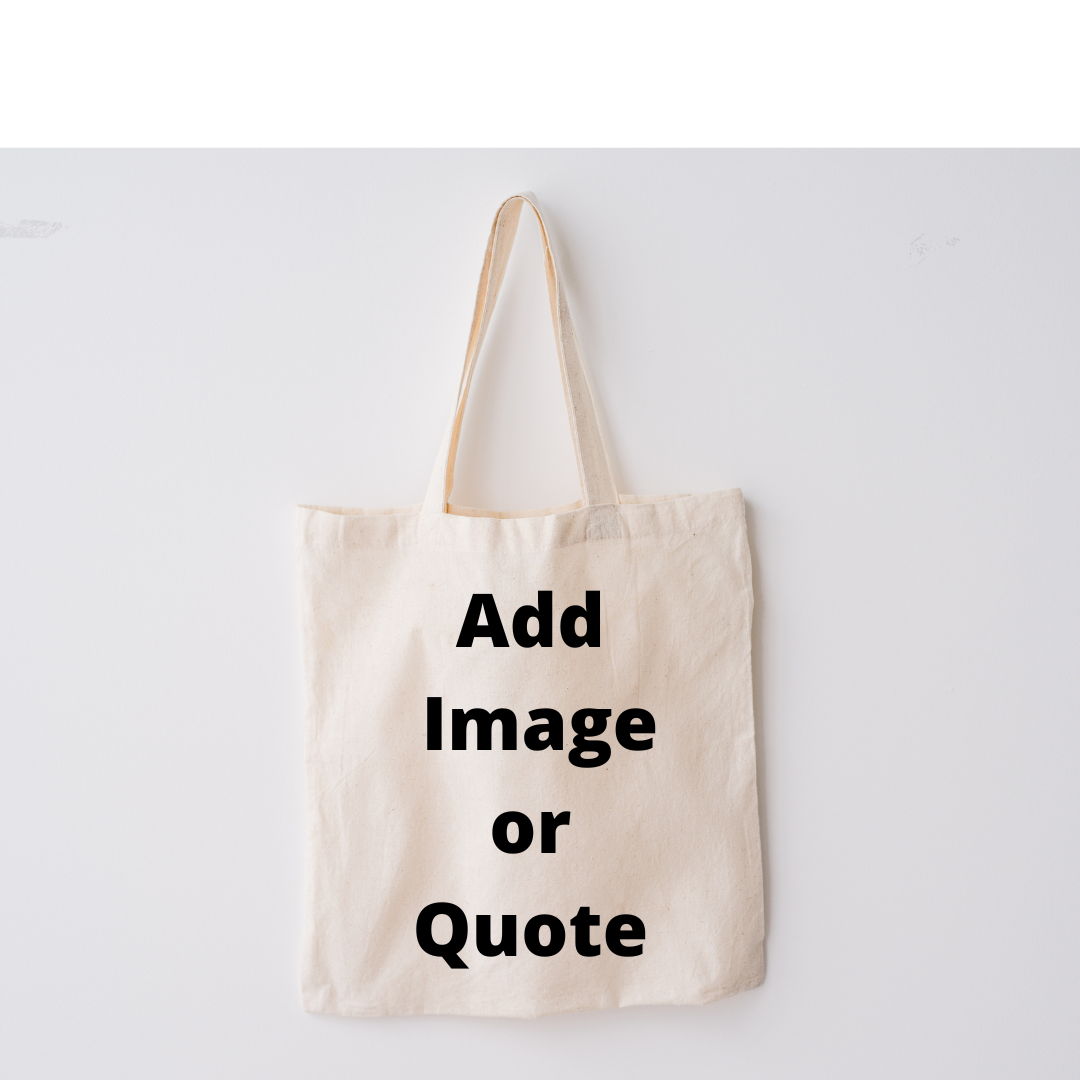 Custom Tote Bag