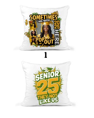Pop Out &amp; Show &#39;Em” Custom Graduation Pillow – Class of 2025 Edition