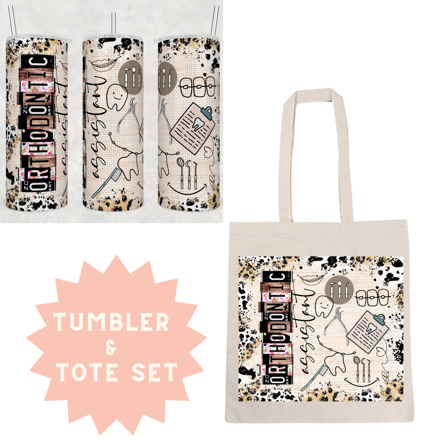 Orthodontic Assistant Tumbler &amp; Tote Set