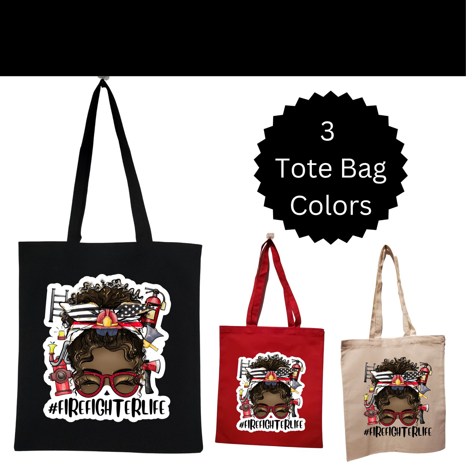 ​#FirefighterLife Personalized Tote