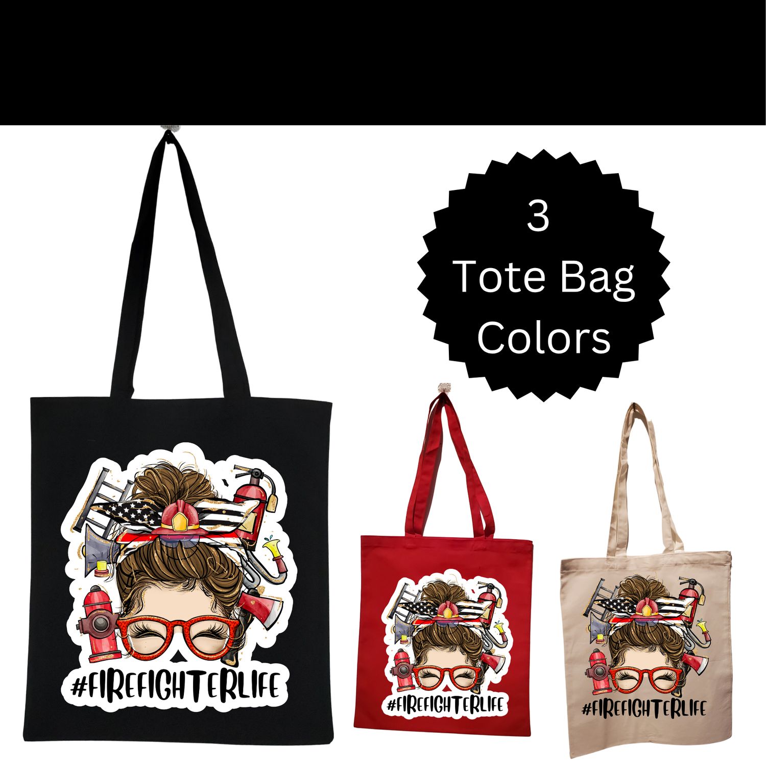 ​#FirefighterLife Personalized Tote – Brown Hair