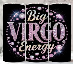 Big Virgo Energy – Pink Gemstone Tumbler