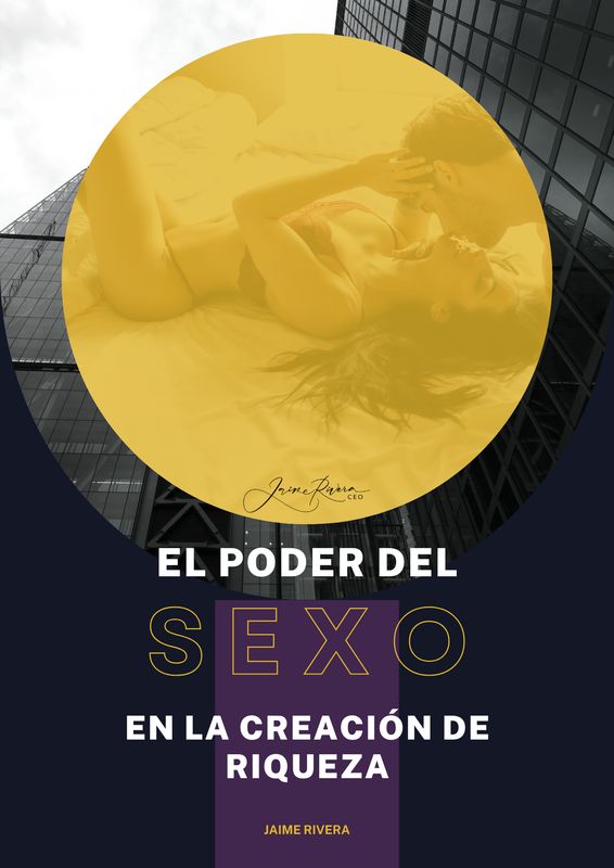 eBook (PDF) El Poder Del Sexo En La Creación De Riqueza
