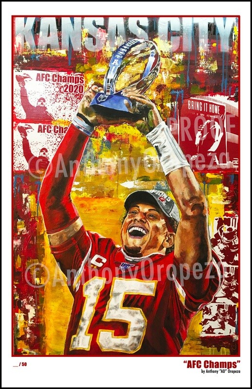"AFC Champs" Feat: Mahomes by AO  11" x 17" - 2nd Edition - Not Numbered - Limited Run