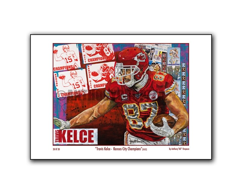 "Travis Kelce - Kansas City Champions" 24 x 36 - Limited Ed. 30