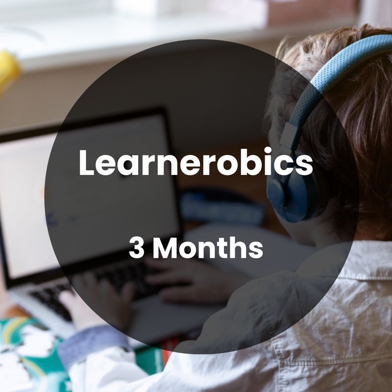 Learnerobics® 3 Months