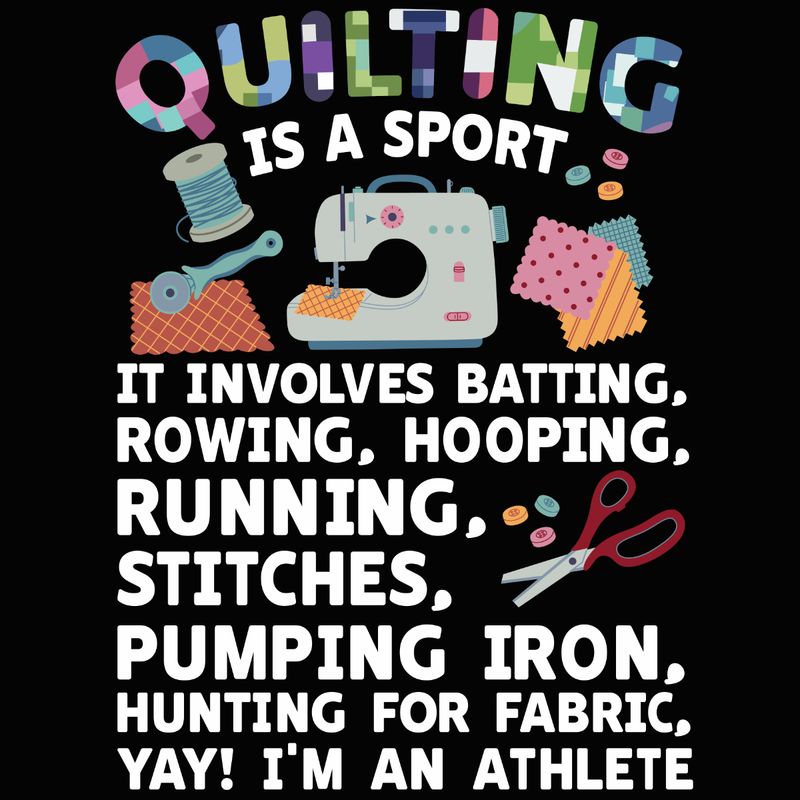 Quilting is a Sport Shirt