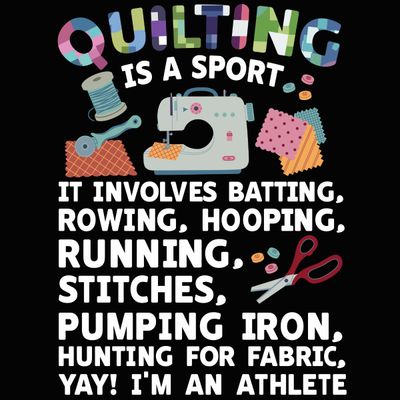 Quilting is a Sport Shirt