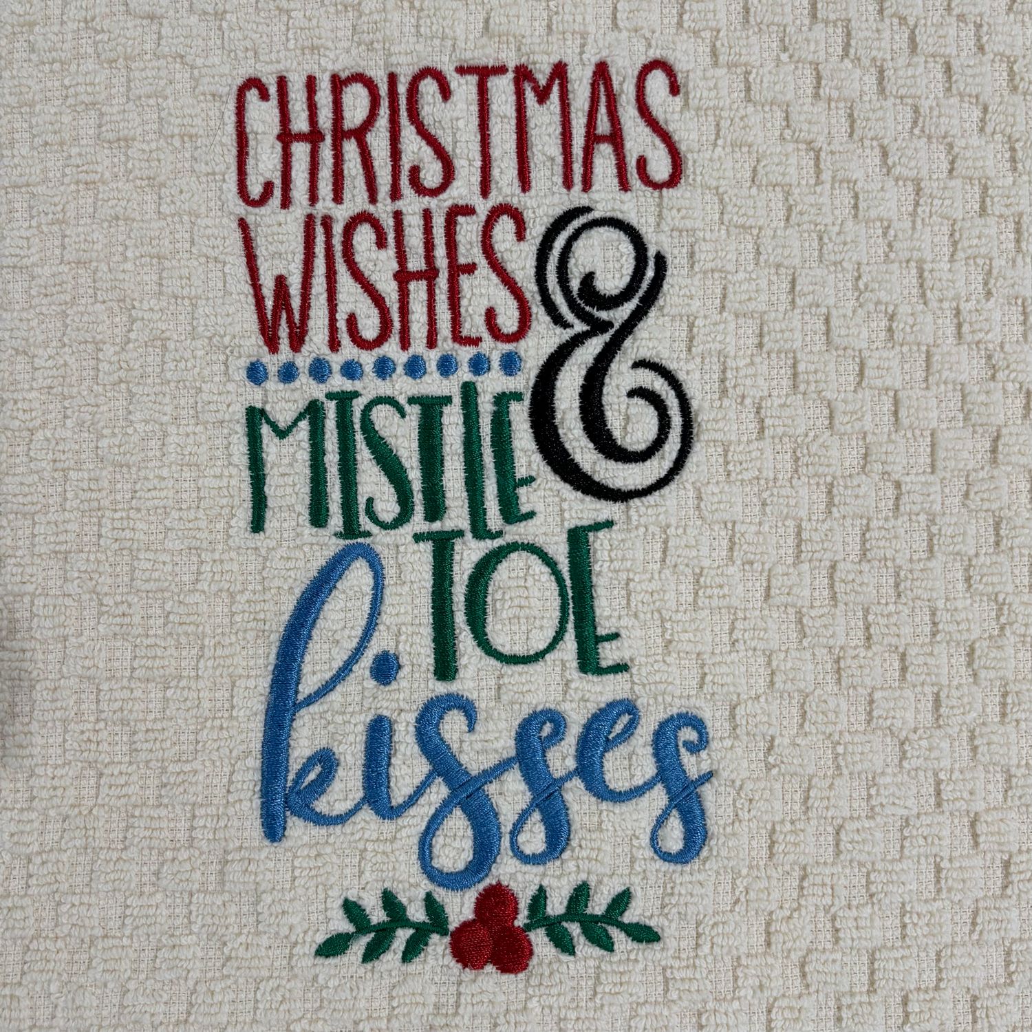 Christmas Wishes &amp; Mistletoe Kisses Towel