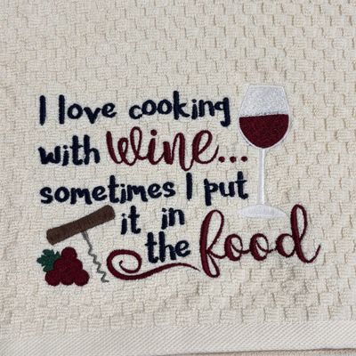 I Love Cooking with Wine Towel