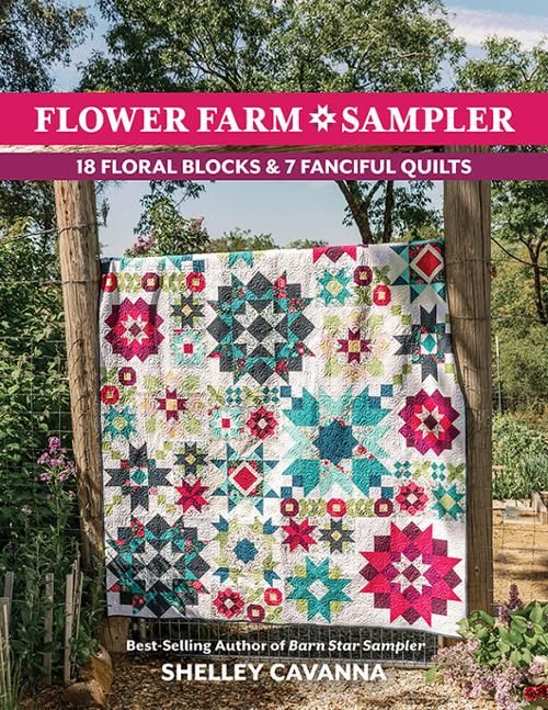 Flower Farm Sampler Book by Shelley Cavanna