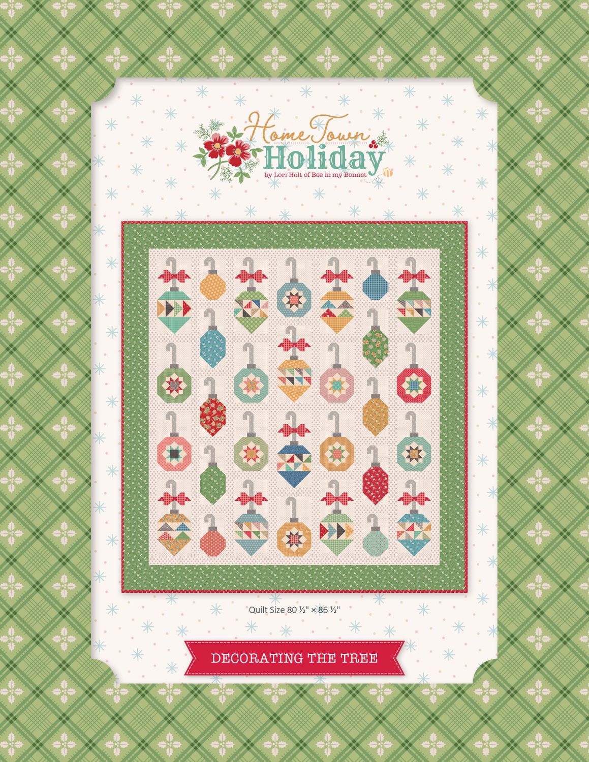 Decorating the Tree Quilt Pattern by Lori Holt of Bee in my Bonnet