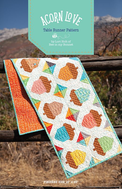 Acorn Love Table Runner Pattern by Lori Holt of Bee in my Bonnet
