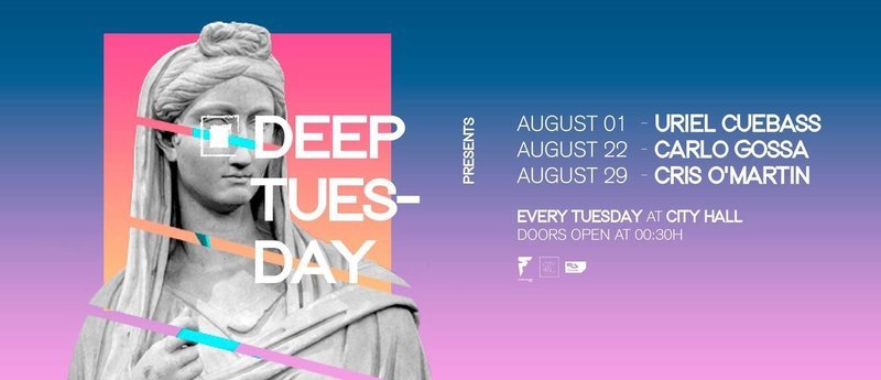 Deeptuesday @ every tuesday at City hall Barelona