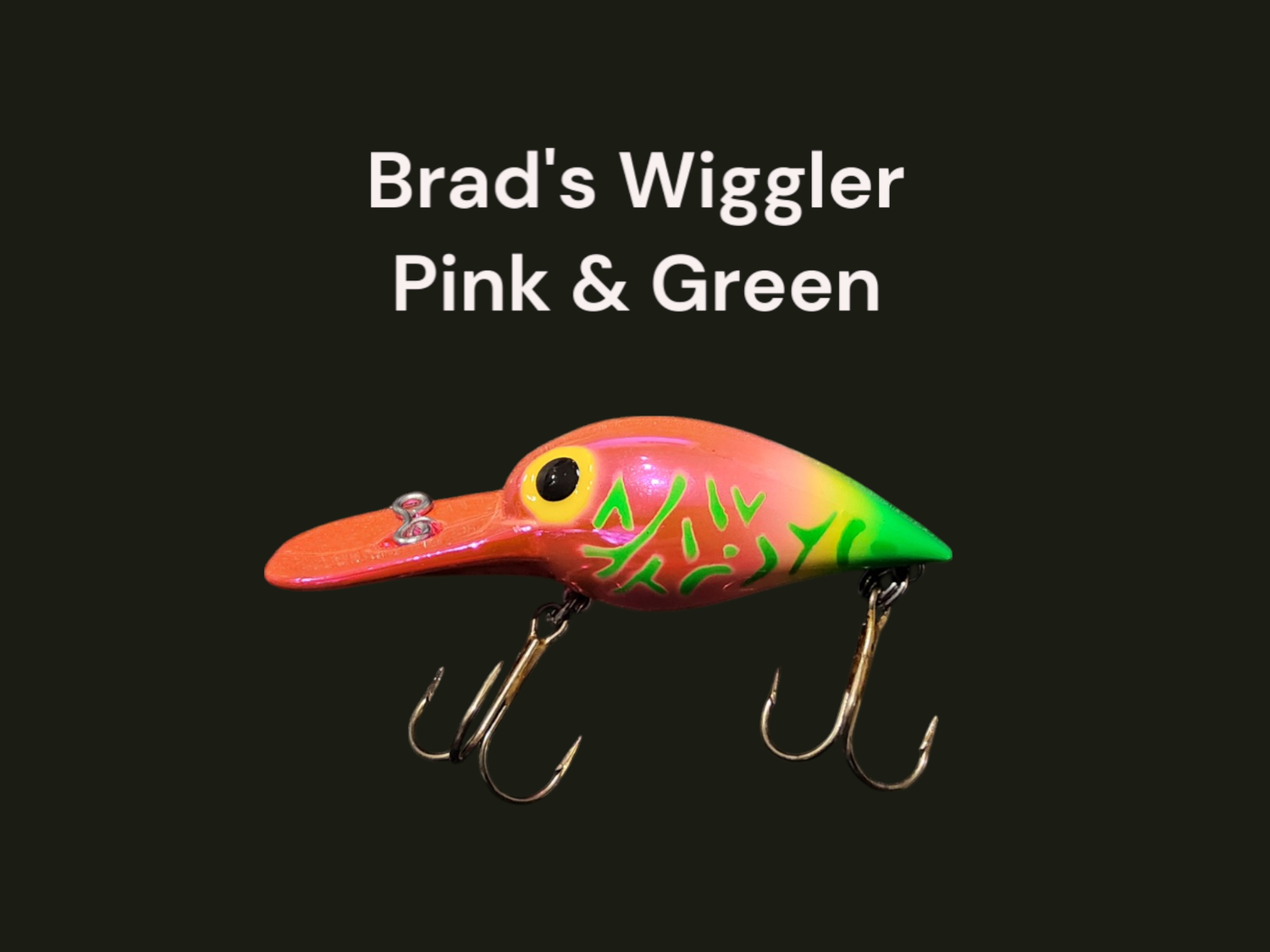 Brads Wiggler Pink &amp; Green BW-64
