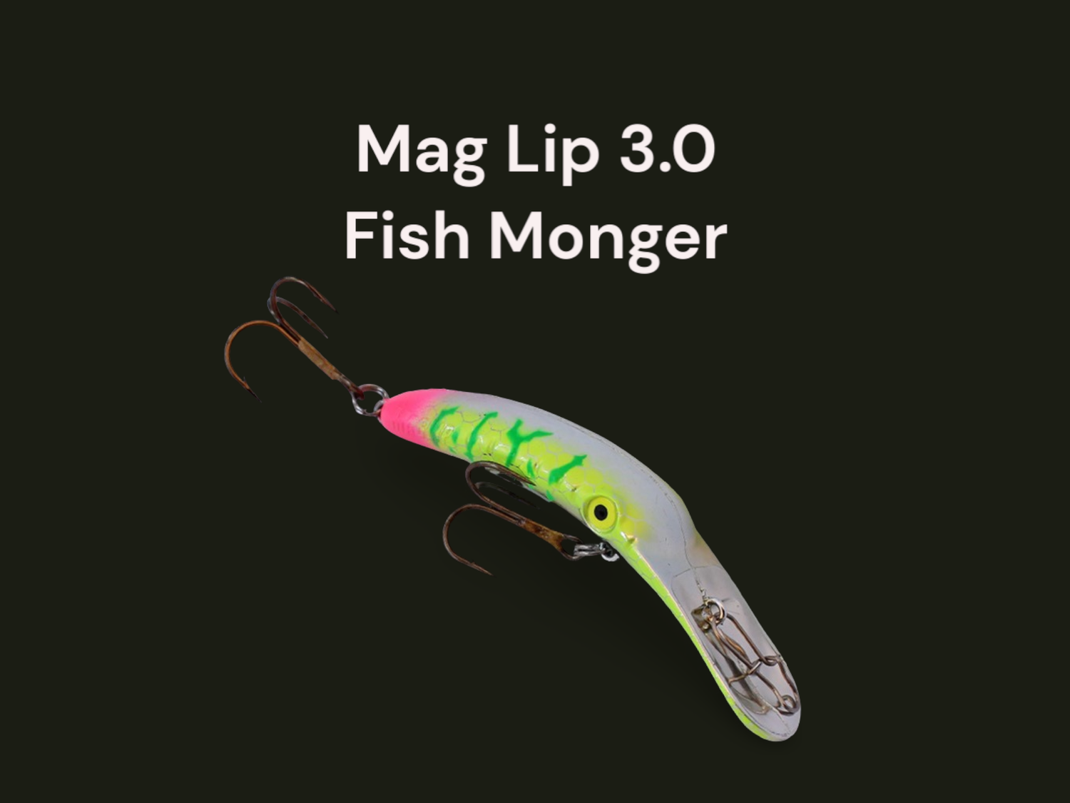 Mag Lip 3.0 Fish Monger