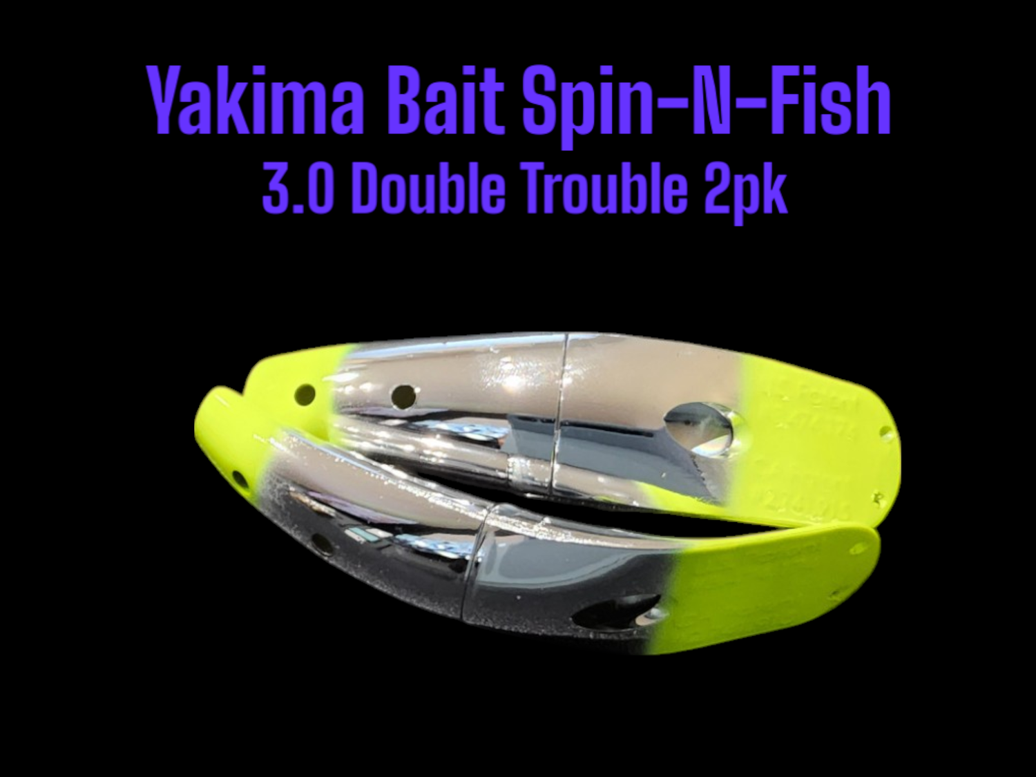 Spin-N-Fish 3&quot; Double Trouble 2 Pk