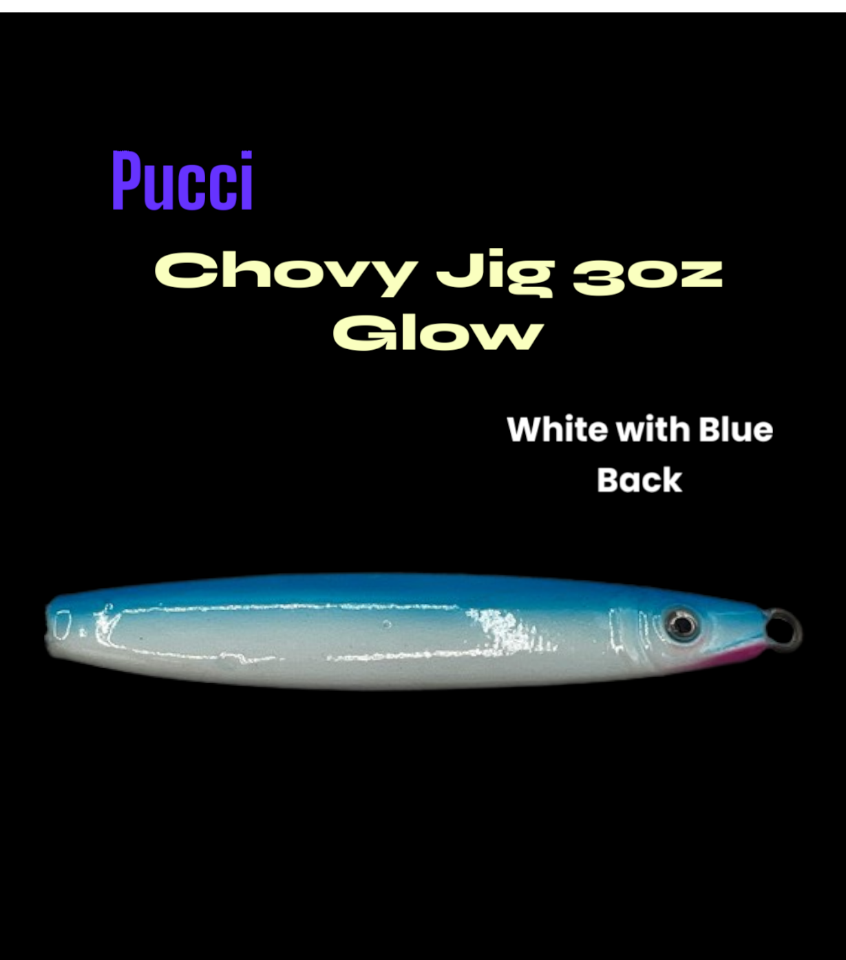 Pucci Glow 3oz Chovy White With Blue Back