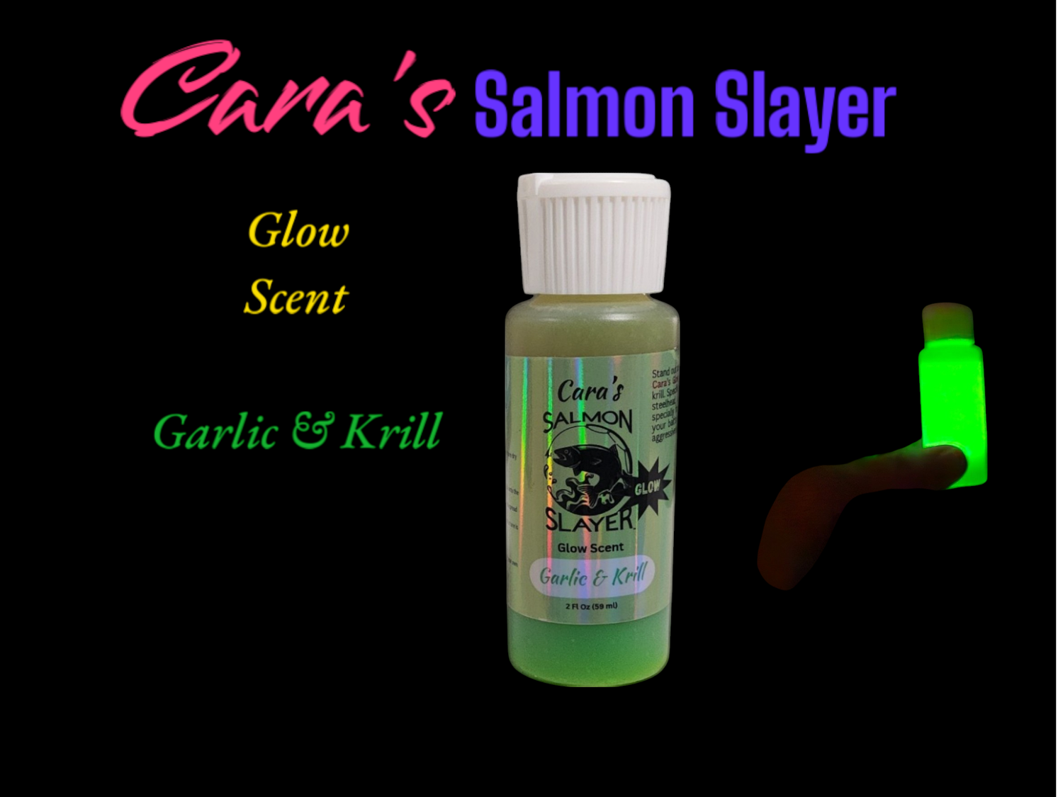 Cara&#39;s Salmon Slayer Bait Oil Glow Garlic &amp; Krill 2z
