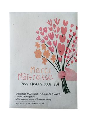 Graines Graines "Merci Maîtresse"