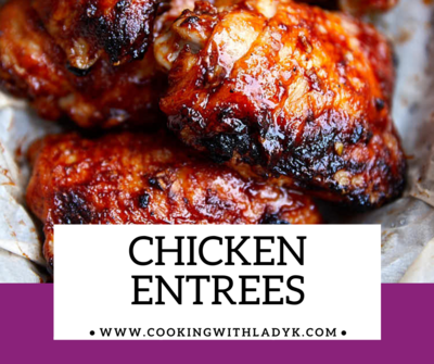 Chicken Entrees
