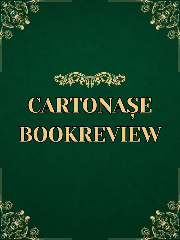 CARTONAȘE BOOKREVIEW