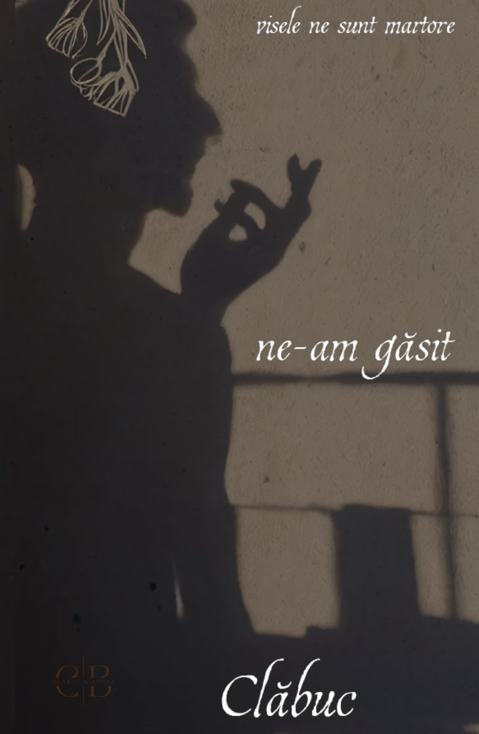 ne-am găsit: visele ne sunt martore (vol.1)