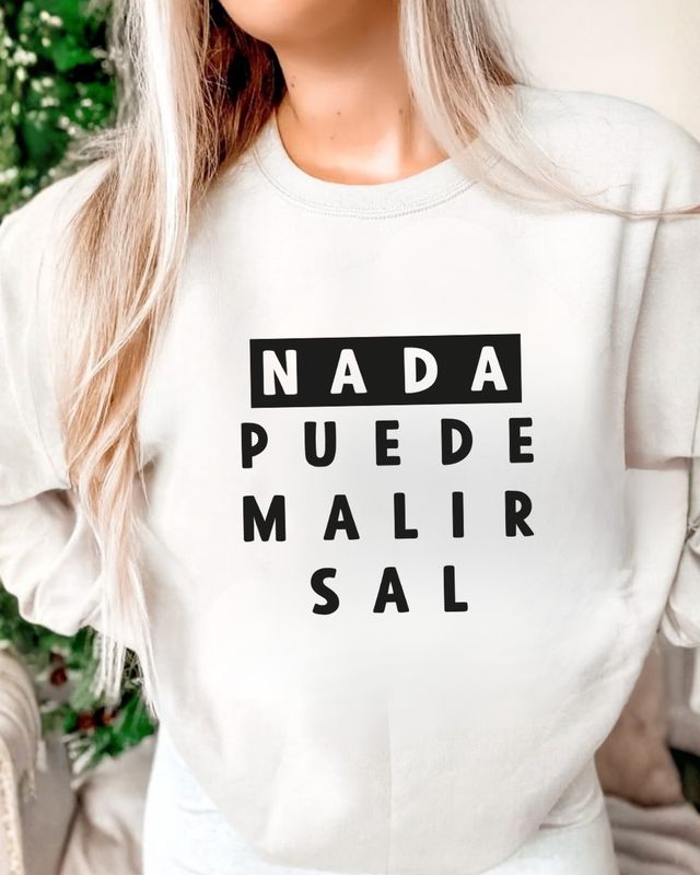 Sudadera Nada puede salir mal